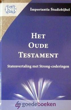 , - Het Oude Testament *nieuw* - nu van  87,50 voor --- Statenvertaling met Strong-coderingen