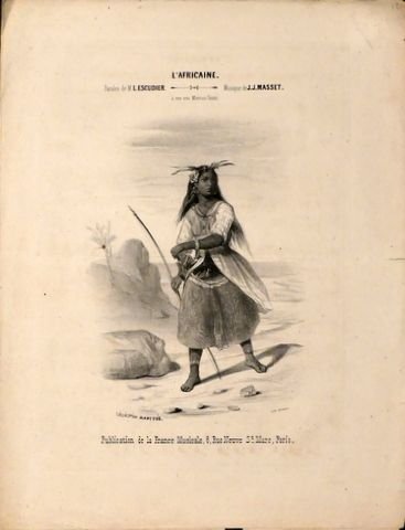 Masset, J.J.: - L`Africaine. Paroles de M. L. Escudier. À son ami Moreau-Sainti