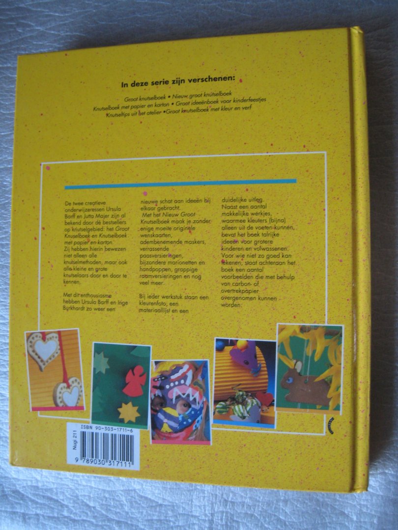 Barff, Ursuls / Burkhardt, Inge - Nieuw groot knutselboek / Incl. modelblad