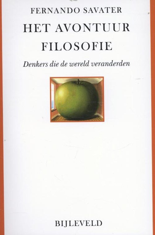 Fernando Savater - Het avontuur filosofie