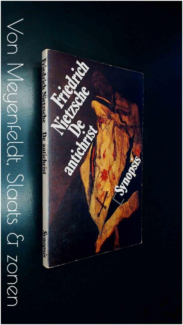 Nietzsche, Friedrich - De antichrist - Vloek over het Christendom