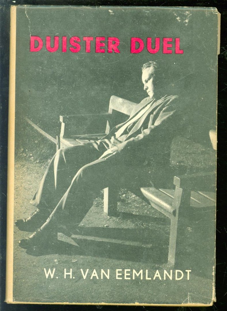 Eemlandt, W.H. van - Duister duel / W.H. van Eemlandt