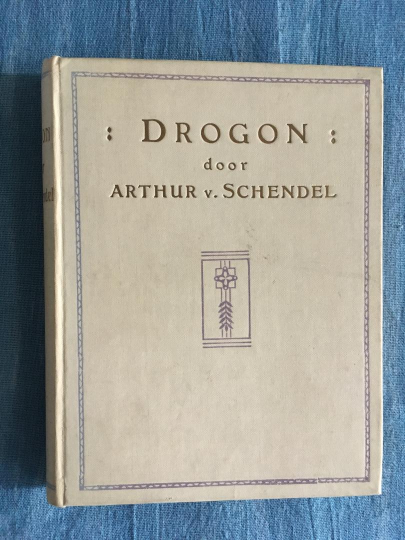 Schendel, Arthur van - Drogon