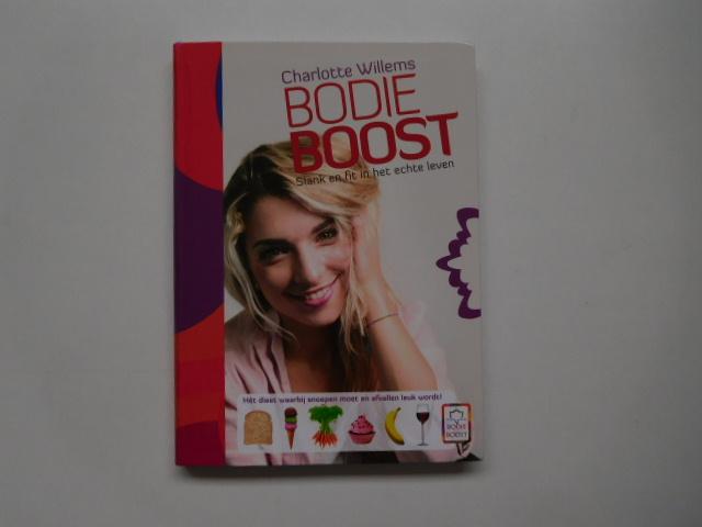 Charlotte Willems - Bodie Boost, slank en fit in het echte leven. Het dieet waarbij snoepen moet en afvallen leuk wordt!