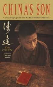 Chen, Da - China's son; Growing up in the cultural revolution