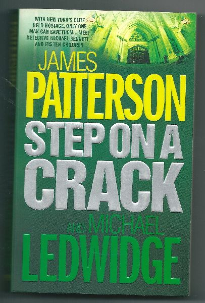 Patterson, James & Michale Ledwidge - Step on a crack