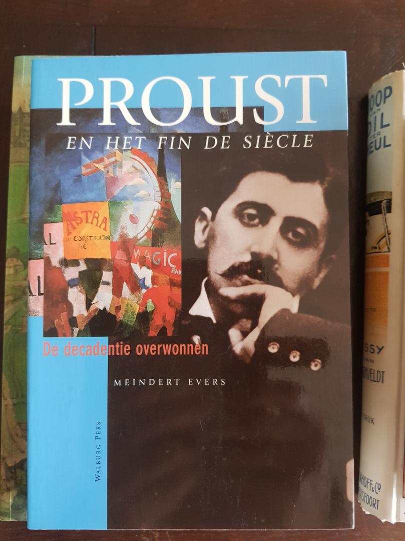 Meindert Evers - Proust en het fin de siecle / druk 1