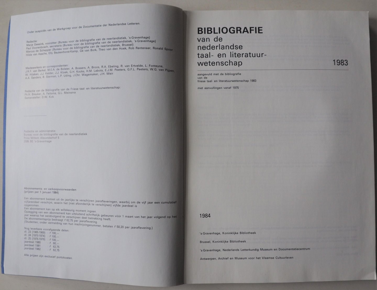Geesink M S, Doornenbosch Paul e.a. - BNTL Bibliografie van de Nederlandse taal- en literatuurwetenschap 1983  Aangevuld met de bibliografie van de Friese taal- en literatuurwetenschap 1983 met aanvulling vanaf 1975