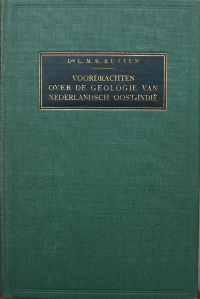 L.M.R.Rutten - Voordrachten over geologie van Nederlandsch Oost-Indie