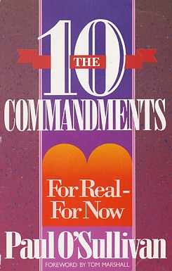 Sullivan, Paul O' - The 10 commandments. For real - for now,