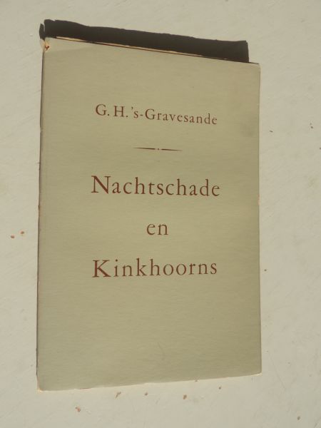 's-Gravesande, G.H. - Nachtschade en Kinkhoorns (gedichten)