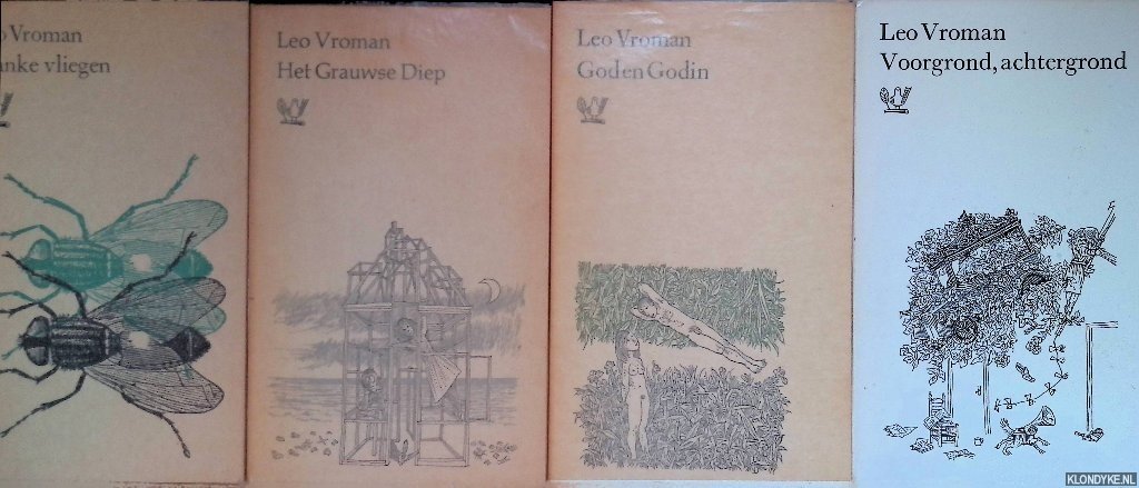 Vroman, Leo - 4x Boekvink: Manke vliegen; Het Grauwse Diep; God en Godin; Voorgrond, achtergrond (4 delen)