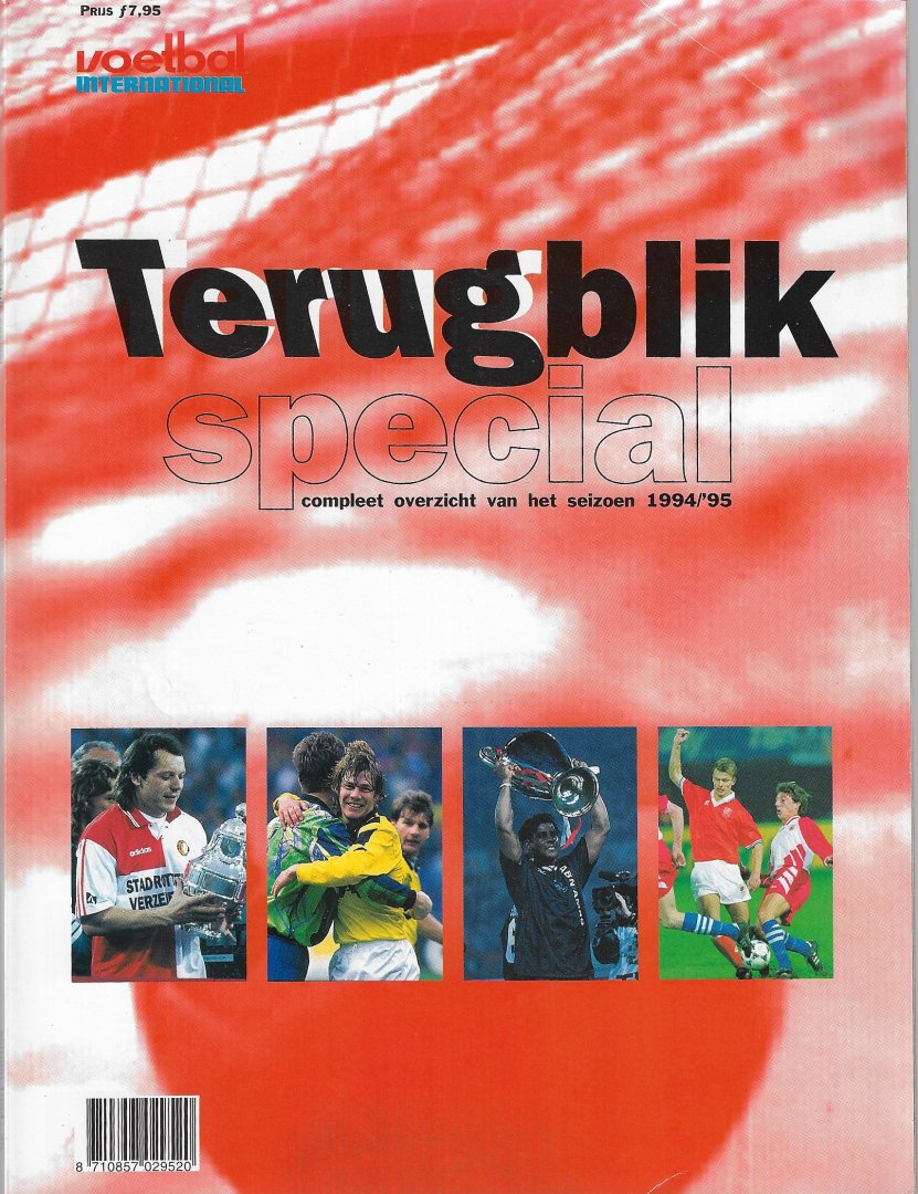 Diverse - Voetbal International Terugblik Special -Compleet overzicht van het seizoen 1994/'95