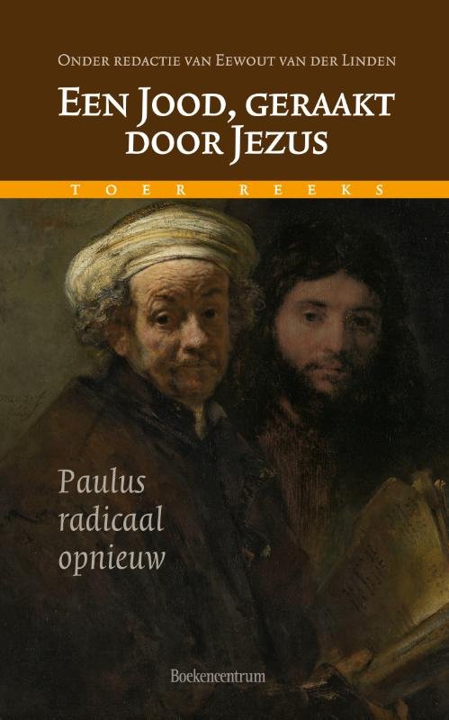 Eeuwout van der Linden - Een Jood, geraakt door Jezus