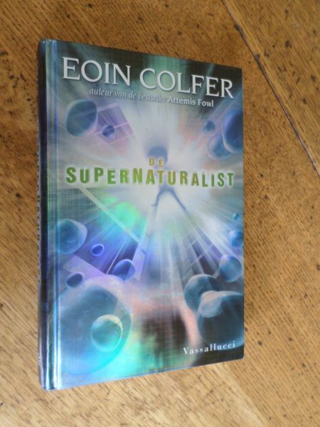 Colfer, Eoin - De Supernaturalist