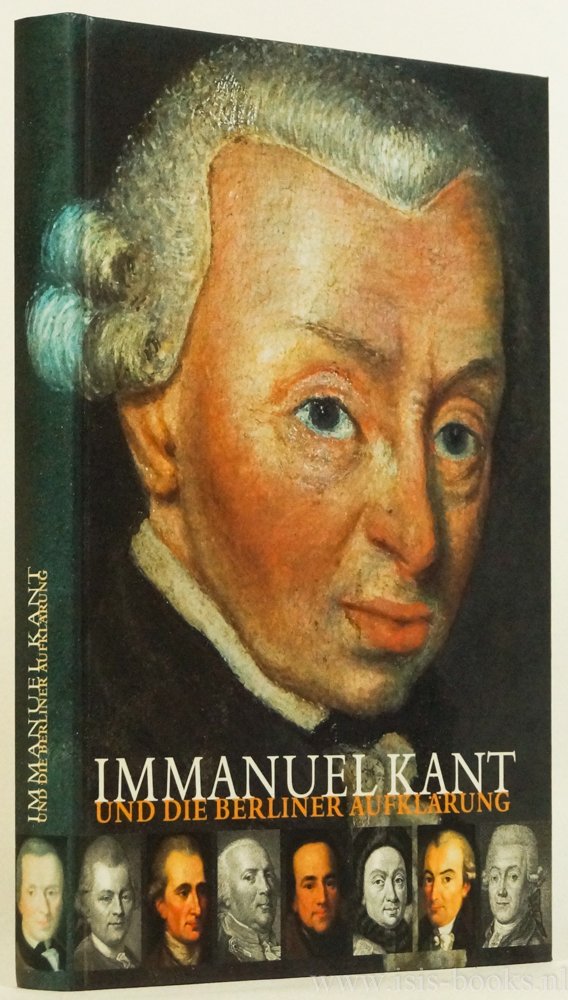 KANT, I., EMUNDTS, D., (HRSG.) - Immanuel Kant und die Berliner Aufklärung.