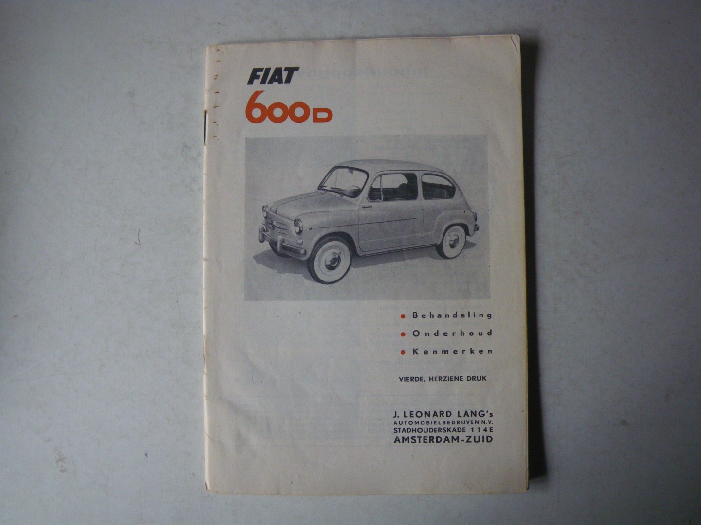 Lang Leonard J. - Fiat 600D. Behandeling, onderhoud, kenmerken