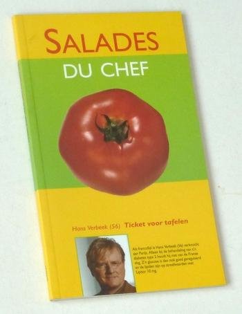 Blommestein, Irene van (redactie) - Salades du chef. Ticket voor tafelen