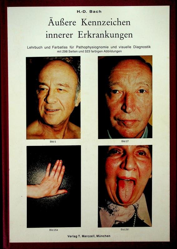 Bach, H.-D. - Äussere Kennzeichen innerer Erkrankungen