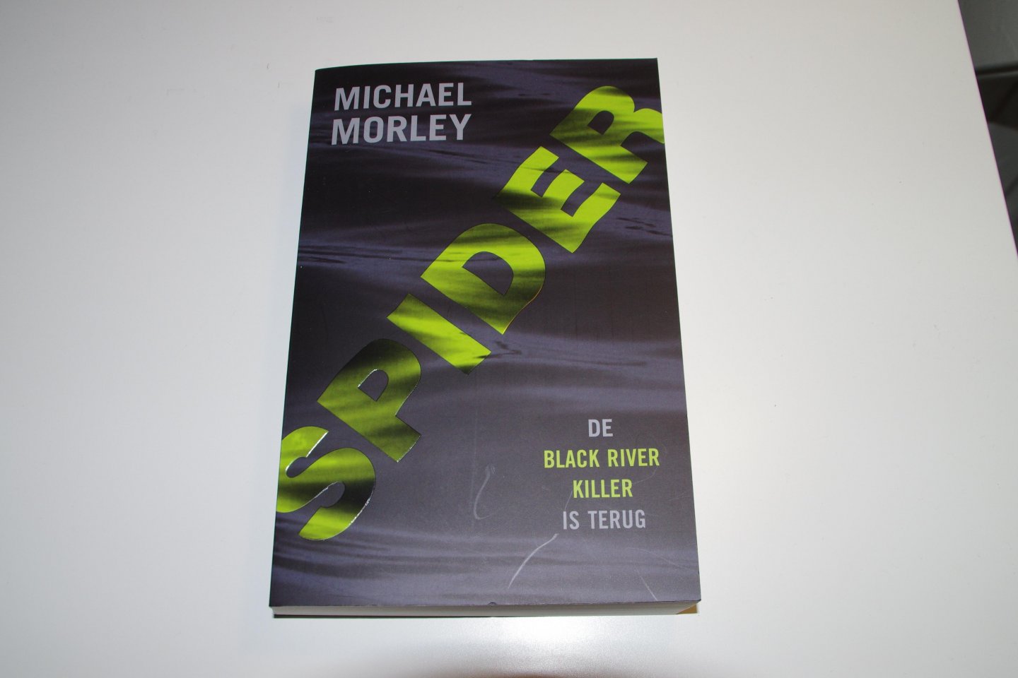 Morley, M. - Spider / de black river killer is terug