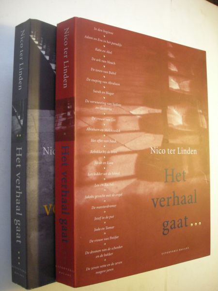 Linden, Nico ter - Het verhaal gaat....  1. Thora /  2. Het verhaal van Marcus en Het verhaal van Mattheus