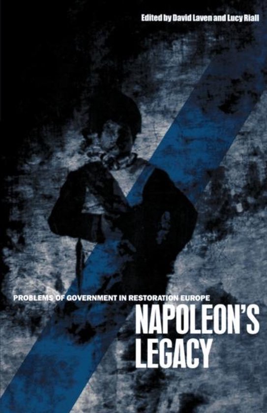 Laven, David - Napoleon'S Legacy