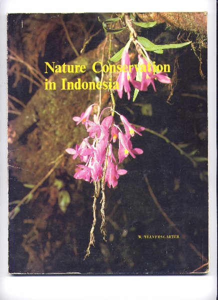 VEEVERS-CARTER, WENDY - Nature Conservation in Indonesia