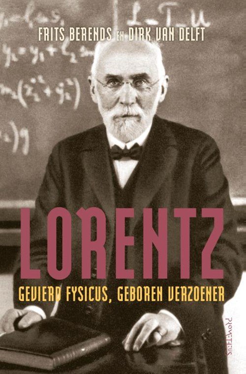 Frits Berends ; Dirk van Delft - Lorentz