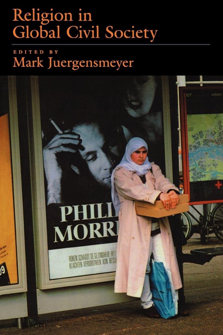 Juergensmeyer, Mark (ed.) - Religion In Global Civil Society