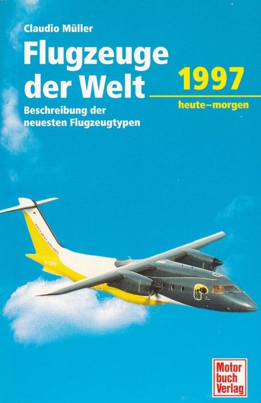 Müller, Claudio - die Flugzeuge der Welt 1997