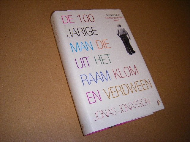 Jonas Jonasson - De 100-jarige man die uit het raam klom en verdween