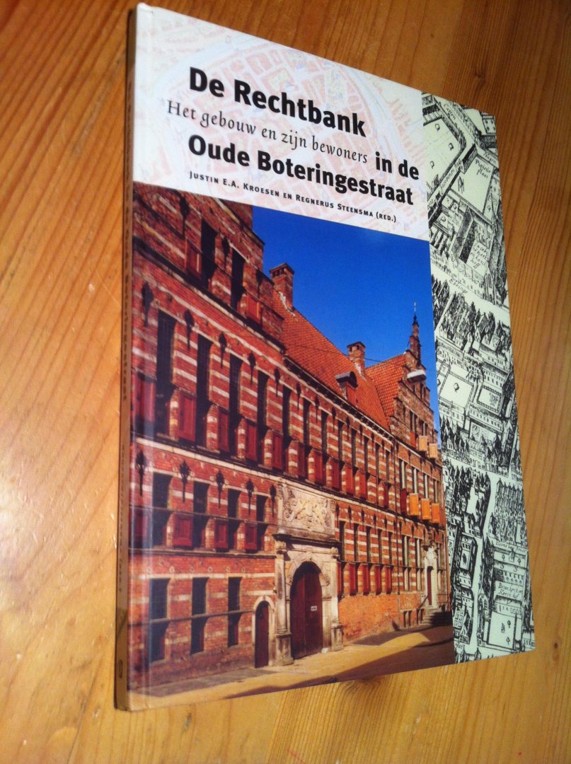 Kroesen & Steensma - De Rechtbank in de Oude Boteringestraat