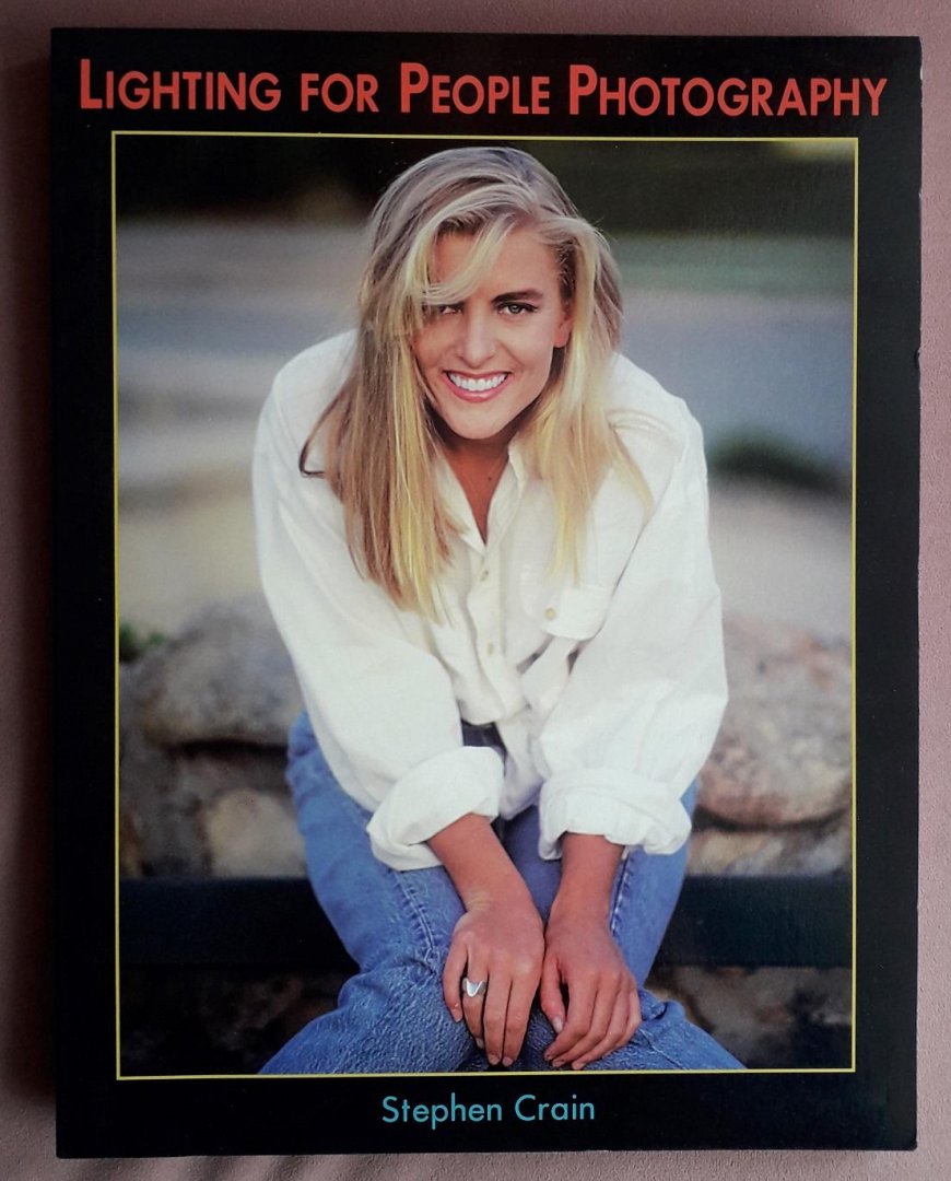 Crain, Stephen - Lighting for people photography