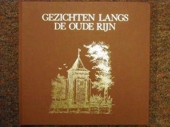 Hulkenberg, A.M. - Gezichten langs de oude Rijn