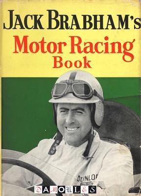 Jack Brabham - Jack Brabham's Motor Racing Book