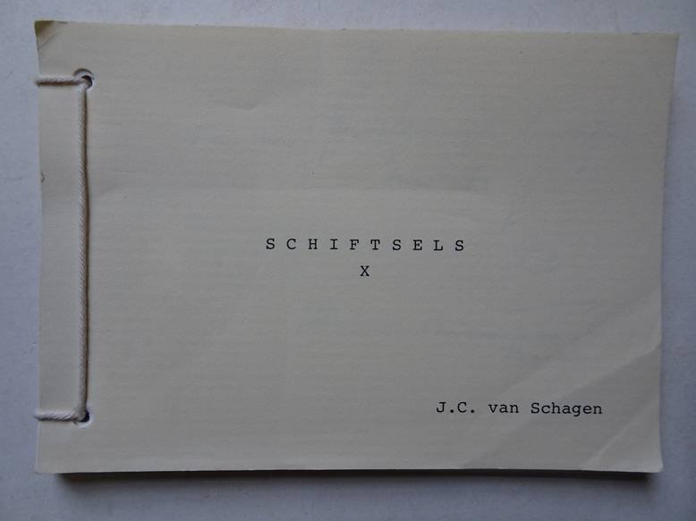 Schagen, J.C. van. - Schiftsels X. Veegjes van vroeger.
