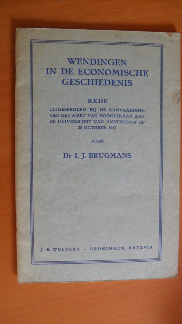 Brugmans Dr.I.J. - Wendingen in de economische geschiedenis