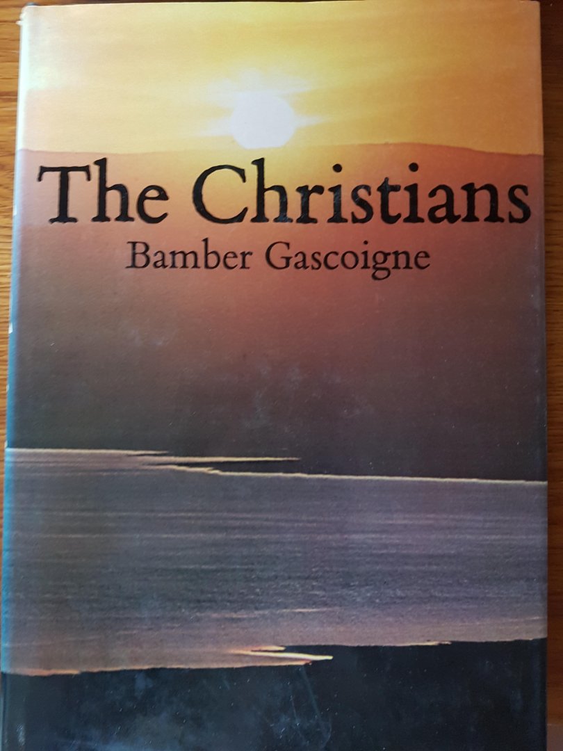 Gascoigne, Bamber - The Christians