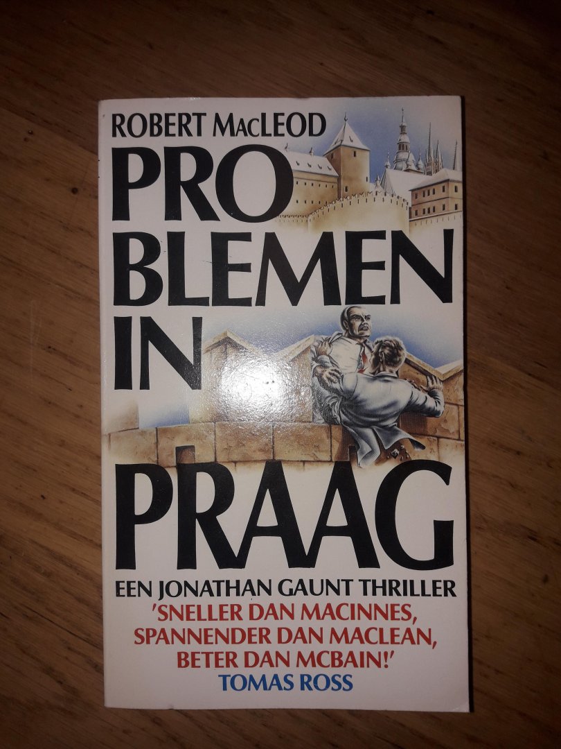 Mac Leod, Robert - Problemen in Praag