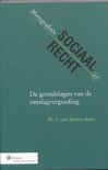 Zanten-Baris, A. van. - De grondslagen van de ontslagvergoeding.