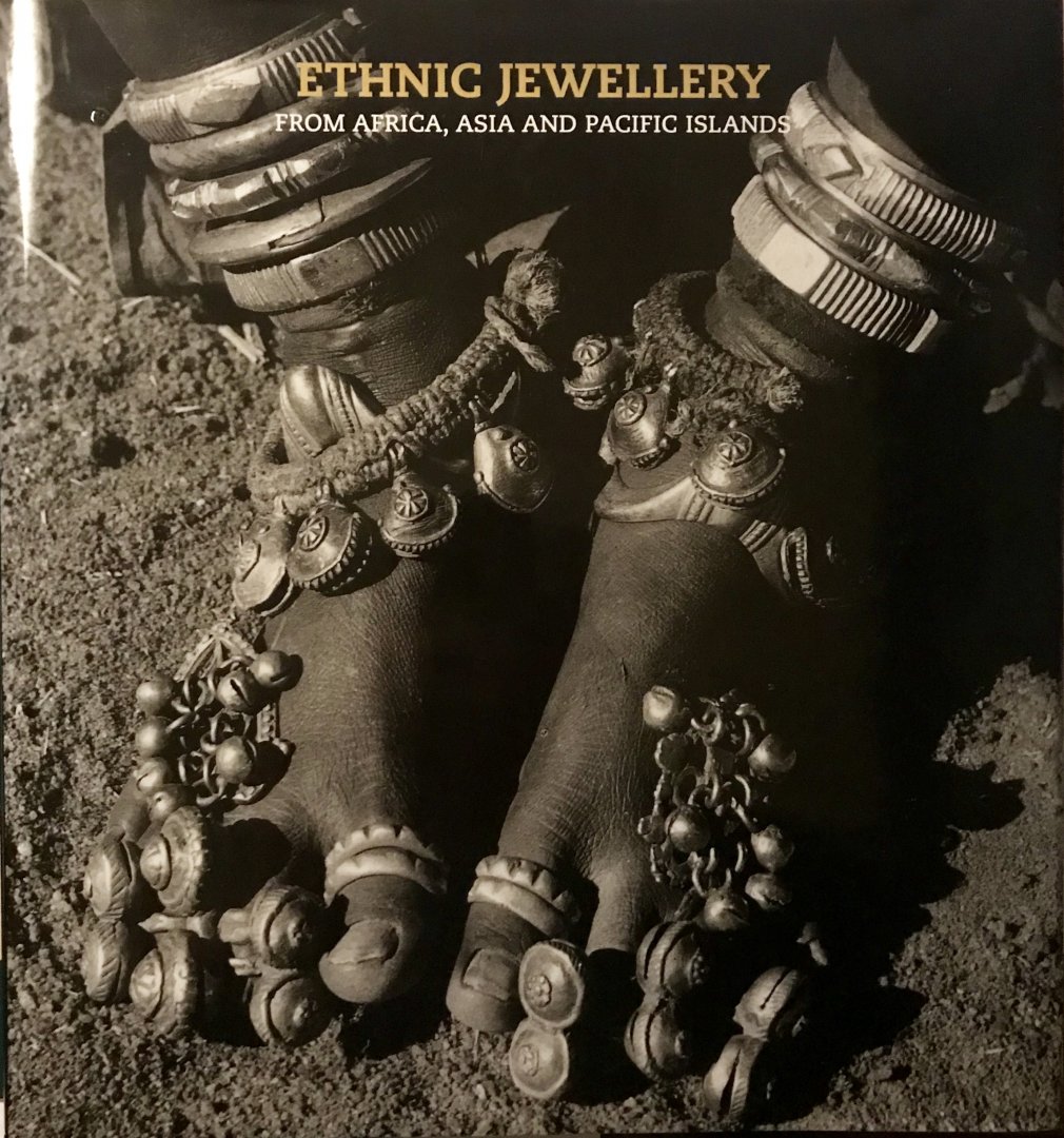 Star, René van der - Ethnic Jewellery From Africa, Asia and the Pacific Islands The René van de Star Collection