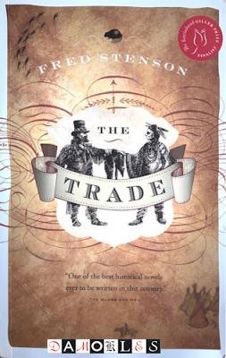 Fred Stenson - The Trade