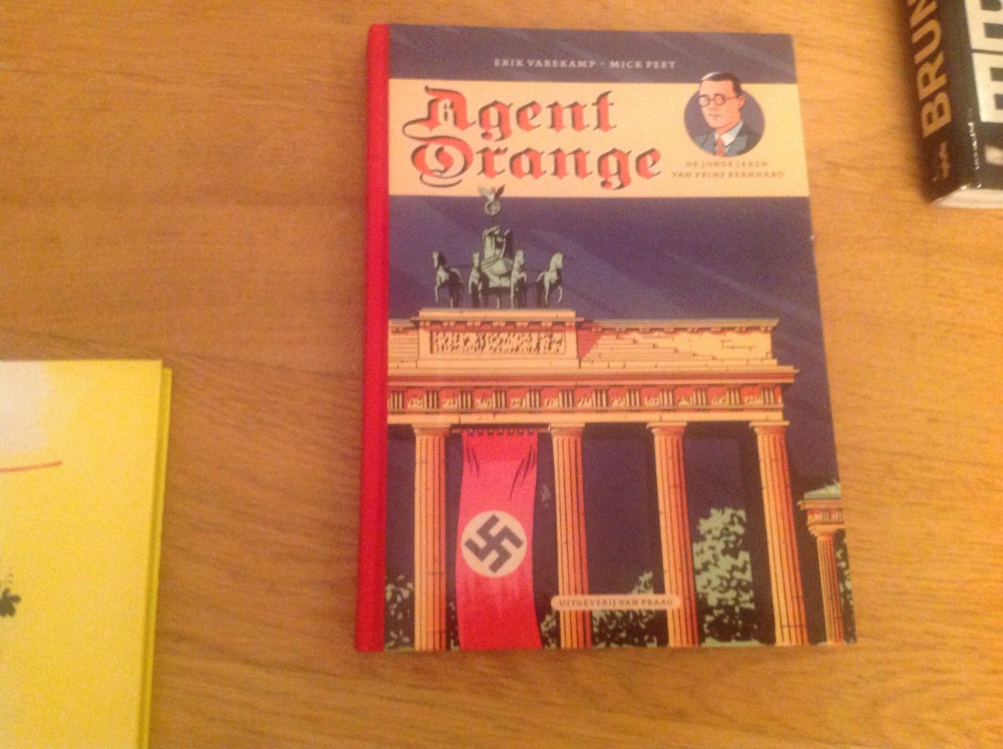 Varekamp, Erik, Peet, Mick - Agent Orange de jonge jaren van Prins Bernhard