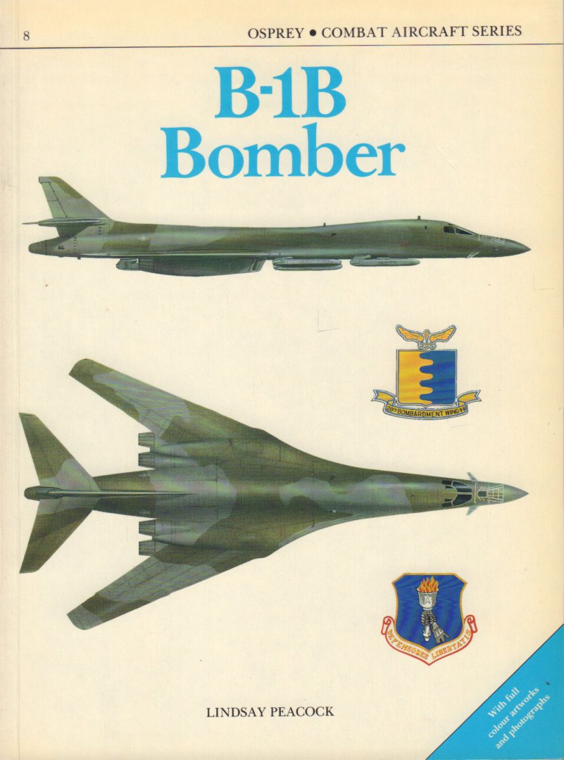 Peacock, Lindsay - B-1B Bomber, Osprey - Combat Aircraft Series 08, 48 pag. paperback, zeer goede staat