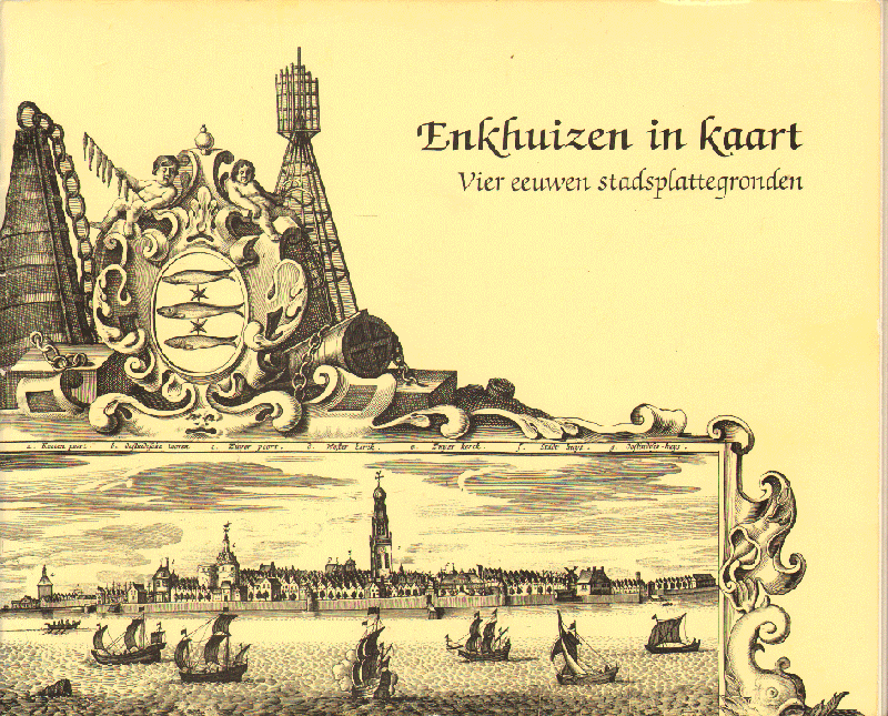 Vries, P.J. de en J.T. Bremer - Enkhuizen in kaart (Vier eeuwen stadsplattegronden), 38 pag. geniete softcover, goede staat