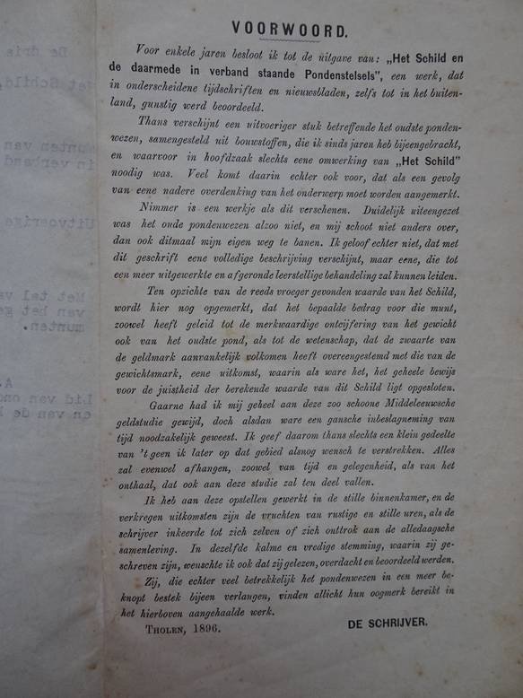 Hollestelle, A.. - De drie merkwaardige schellingen; het Schild, Het Lam en de Gulden van Gewicht, of de Munten van 3, 2 1/2 en 2 tremissen, met de daarmede in verband staande Pondenstelsels. Uitvoerige beschrijving van het Middeleeuwse Pond- of Geldwezen. Met t...