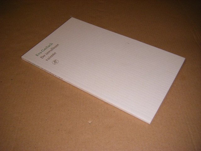Eva Gerlach - De invulbare ruimte enkele gedichten, correspondentie,  en wat proza naar aanleiding van de P.C.Hooftprijs
