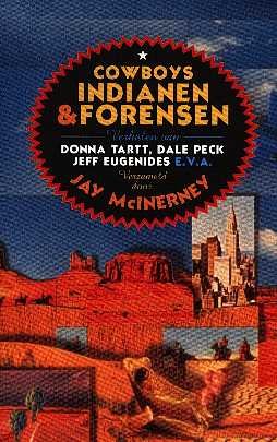 McInerney, Jay (verzameld door) - Cowboys Indianen & Forensen - Verhalen