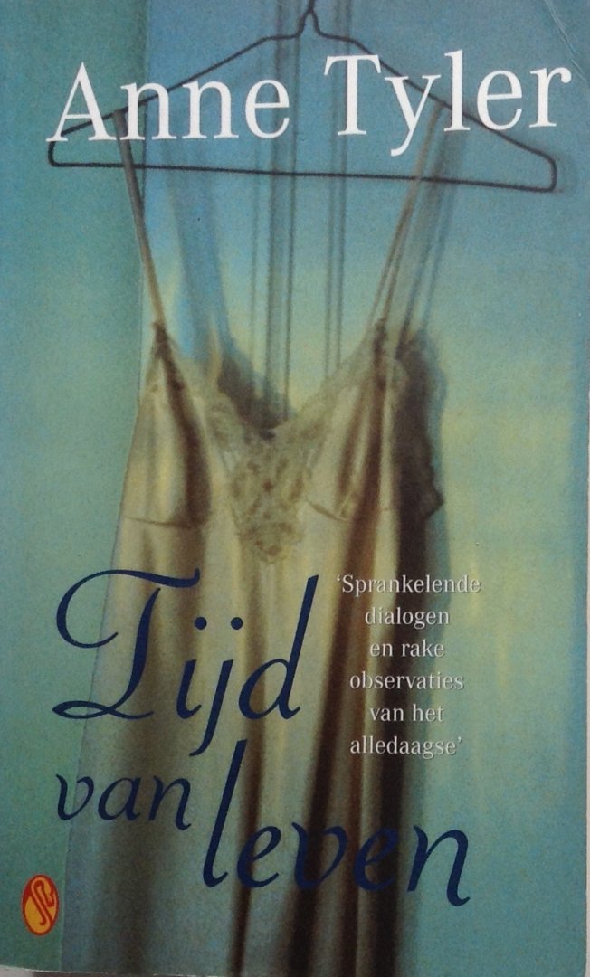 Tyler, Anne - Tijd van leven