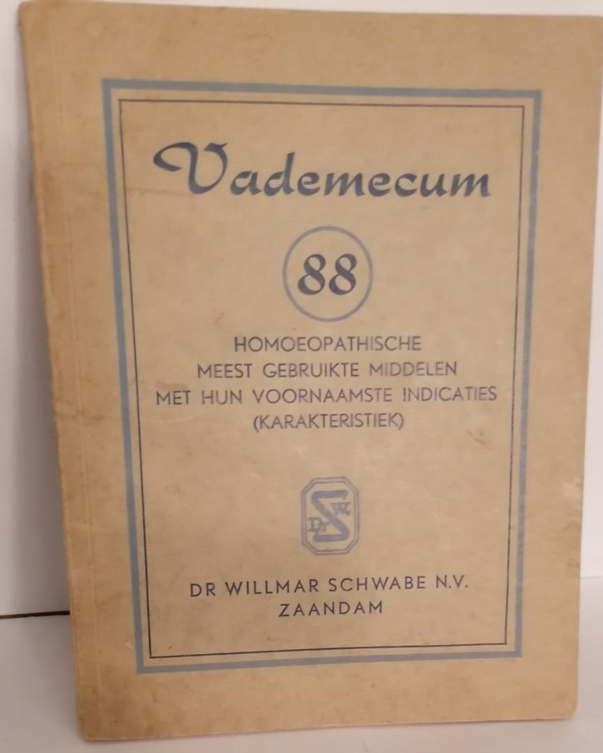 Schwabe, Willmar - Vademecum - 88 meest gebruikte homeopatische middelen met hun voornaamste indicaties (karakteristiek)
